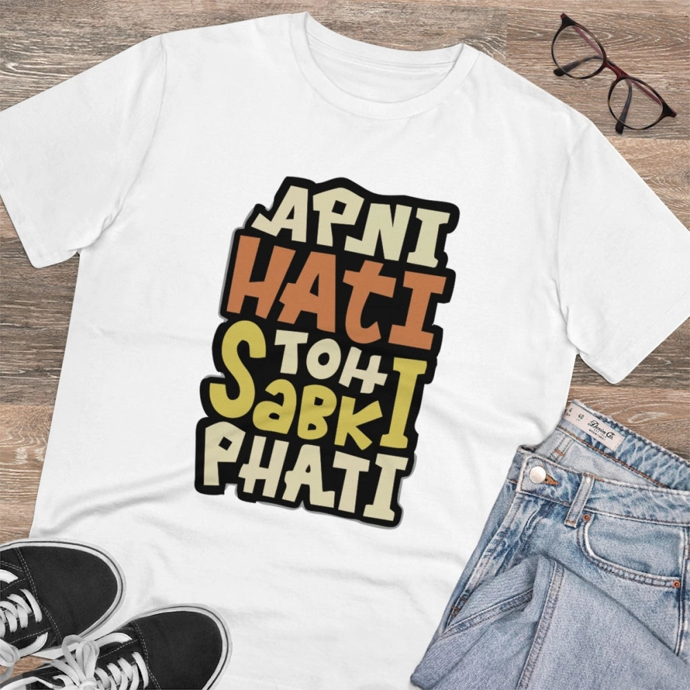 VASTRAA Men’s PC Cotton “Apni Hati To Sabki Phati” Printed T-Shirt