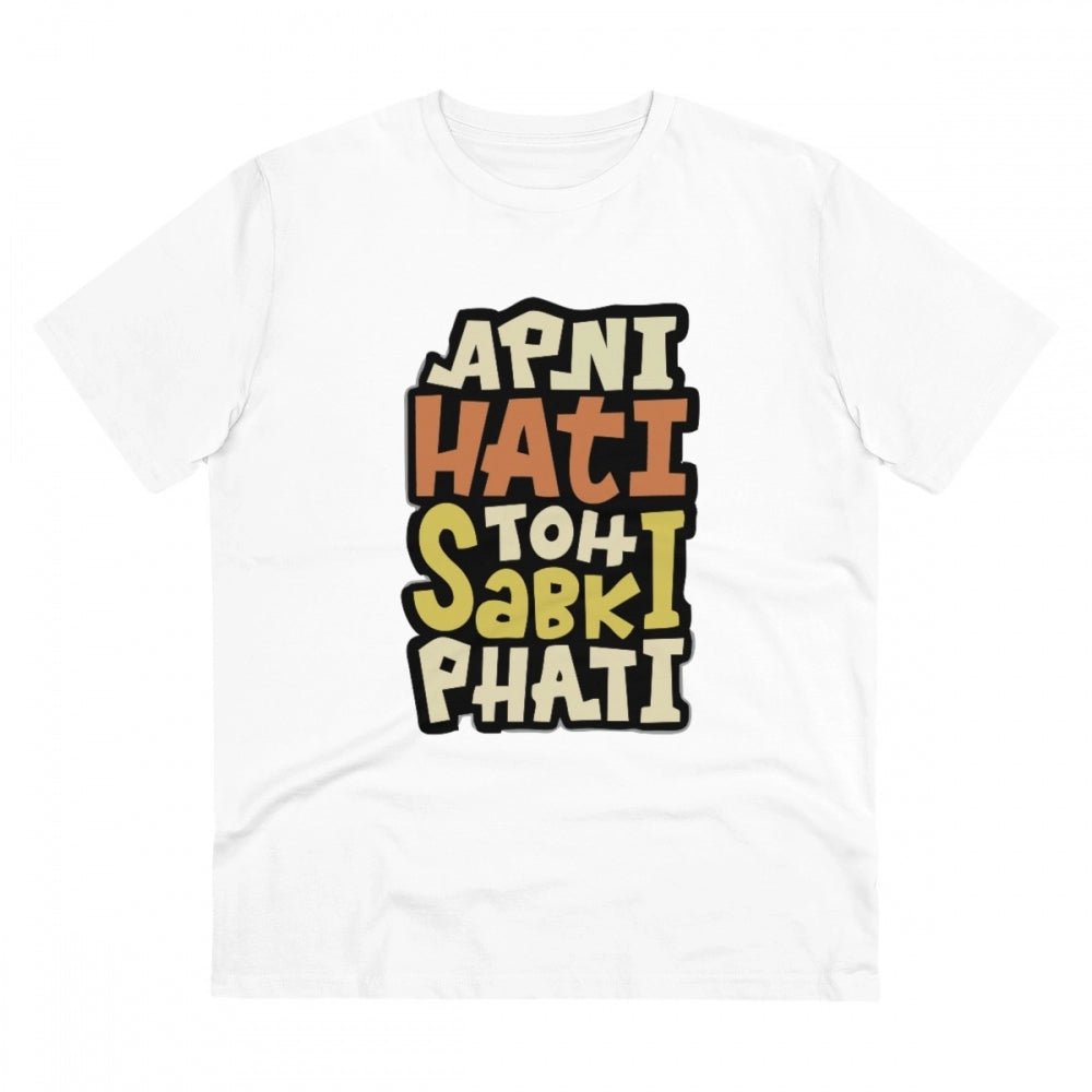 VASTRAA Men’s PC Cotton “Apni Hati To Sabki Phati” Printed T-Shirt
