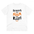 VASTRAA Men’s PC Cotton “Hamara To Name Hi Kaafi Hai”